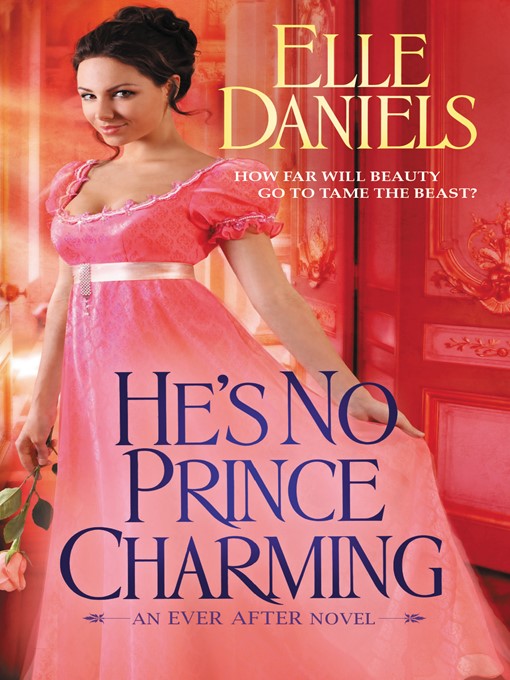 Title details for He's No Prince Charming by Elle Daniels - Available